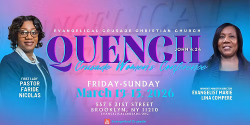 Quench: Annual Crusade Women\u2019s Conference