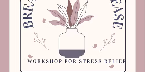 Breathe, Move, Release - Workshop for Stress Relief