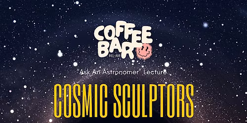 Free Astronomy Lecture at CoffeeBar Bel Air