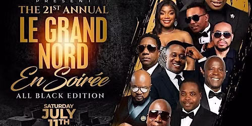 21st Annual "Le Grand Nord En Soiree"