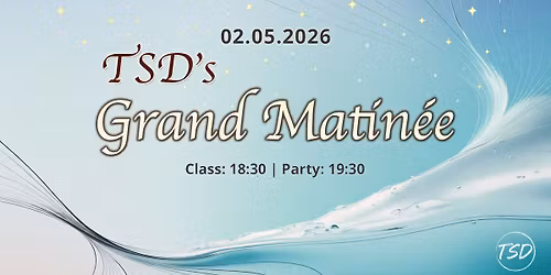 TSD's Grand Matin\u00e9e