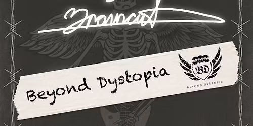 Valhalla Basel presents Braincut and Beyond Dystopia live!