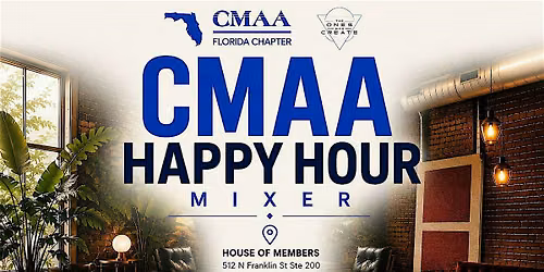 CMAA Happy Hour Mixer