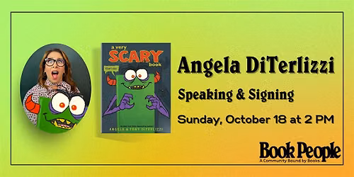 BookPeople Presents: Angela DiTerlizzi - A Very Scary Book