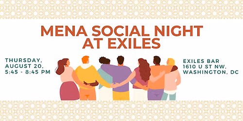 MENA Social Night at Exiles Bar