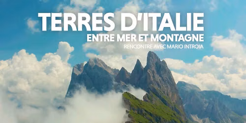 Les Grands Explorateurs | Terres d\u2019Italie, entre mer et montagne