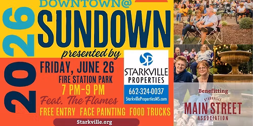 Downtown at Sundown presented by Starkville Properties