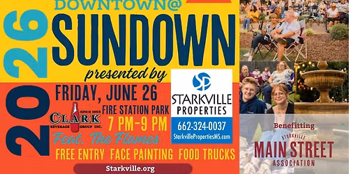 Downtown at Sundown presented by Starkville Properties