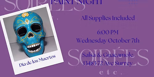 Day of the Dead Skeleton Paint Night at Salsa & Guacamole