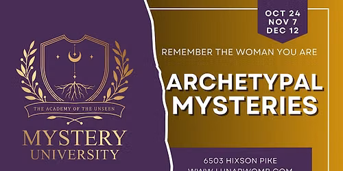 Mystery University: Archetypal Mysteries