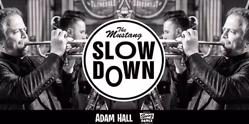 The Mustang Slowdown!