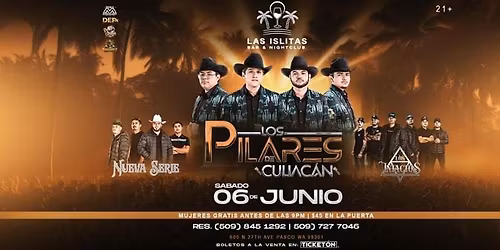 LOS PILARES DE CULIACAN, NUEVA SERIE & MAS