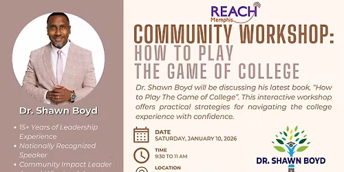 Community Workshop: How to Play the Game of College
