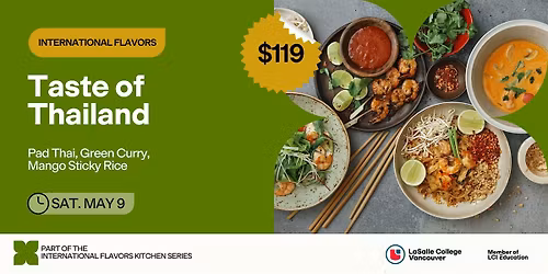 LCV Kitchen Series: Taste of Thailand
