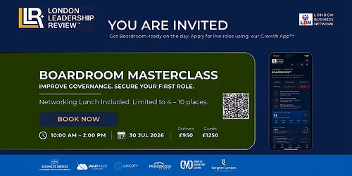 Boardroom Masterclass. Improve Governance. Secure Your First Role\u201330 Jul 26