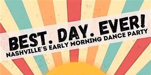 Best. Day. Ever! (Music City Work Club Edition)