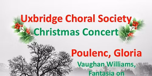 Uxbridge Choral Society Christmas Concert
