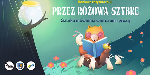 Przez R\u00f3\u017cow\u0105 Szybk\u0119 \u2014 Sztuka M\u00f3wienia Wierszem i Proz\u0105 | 29. konkurs recytatorski | Prezentacje