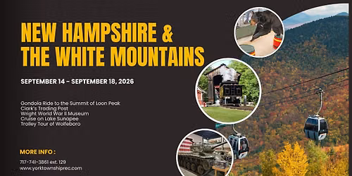 NEW HAMPSHIRE & THE WHITE MOUNTAINS BUS TRIP