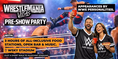 WrestleMania 2026 Pre-Party - Sunday