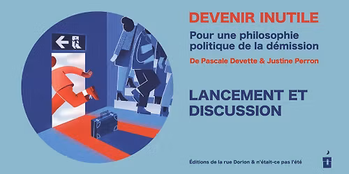 Devenir inutile : lancement et discussion