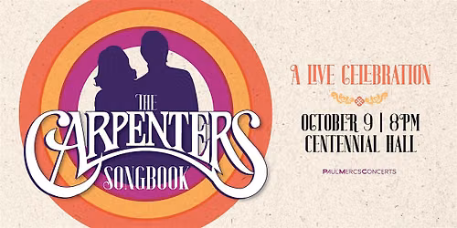 THE CARPENTERS SONGBOOK: A LIVE CELEBRATION