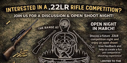 22LR Competition and Open Night 