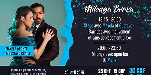 Milonga Brava avec Mayela Aponte & Gustavo Chaile