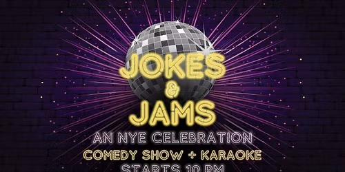Jokes & Jams: An Unforgettable NYE Celebration! (BYOB)