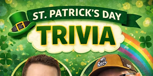 St. Patty's Trivia with Brennan and Jeremy!