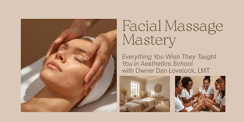 2.0: Facial Massage Mastery For Estheticians