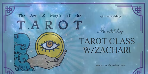 Tarot Class & Discussions w\/ Zachari'