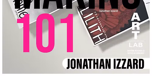 Maker\u2019s Date: Zine Making 101 with Jonathan Izzard