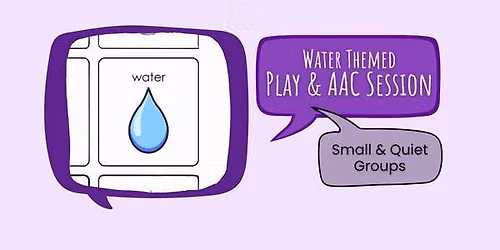 Water Themed Play & AAC Session
