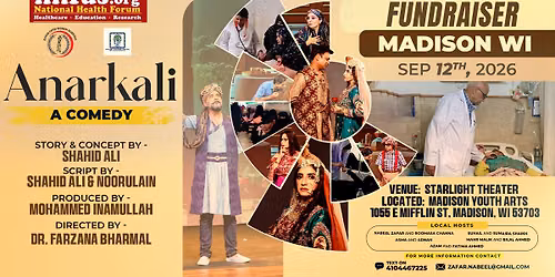 ANARKALI- AN URDU COMEDY PLAY IN MADISON, WI 2026