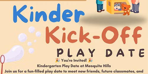 Kinder Kick-Off Play Date