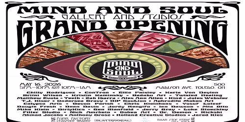 Mind And Soul Gallery & Studios Grand Opening !!!