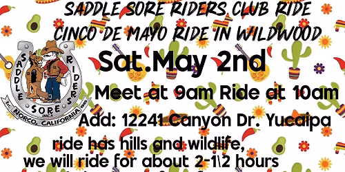 Saddle Sore Riders -  Cinco de Mayo Ride in Wildwood Canyon State Park. 