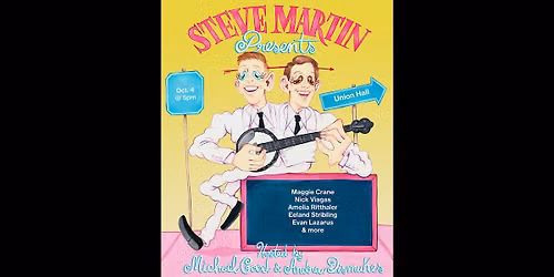 Steve Martin Presents with Andrew Dismukes and Michael Good
