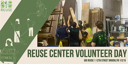 Monthly Reuse Center Volunteer Day