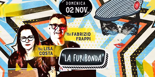 La Furibonda di novembre con 2 tdj: Lisa Costa e Fabrizio Frappi!