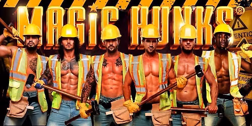 Magic Hunks Show