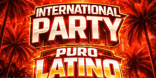 INTERNATIONAL  PARTY \ud83d\udd25\ud83c\udf0e PURO LATINO @BARRIO.UK