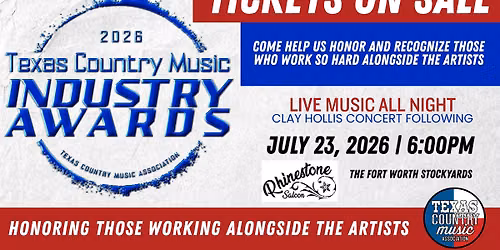 2026 Texas Country Music Industry Awards - Rhinestone Saloon, Fort Worth Stockyards