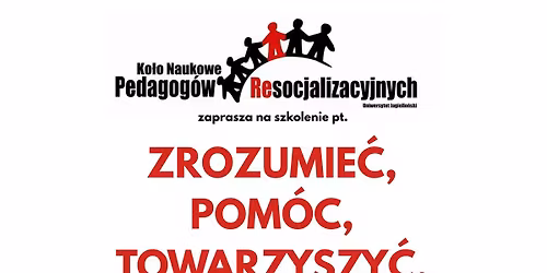 ZROZUMIE\u0106, POM\u00d3C, TOWARZYSZY\u0106 - szkolenie w ramach Kampanii Dzieci\u0144stwo bez Przemocy
