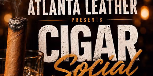 Atlanta Leather Cigar Social