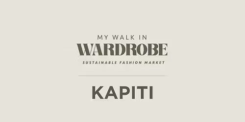 MWIW - Sustainable Fashion Market - KAPITI