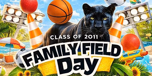 MCK Class of 2011 Presents FAMILY AND FIELD DAY