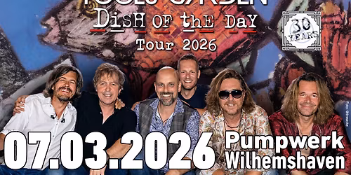 FOOLS GARDEN - DISH OF THE DAY - 30 YEARS - Tour 2026