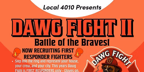2nd Annual Local 4010 Dawg Fight